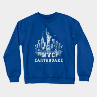 I Survived The NYC Earthquake - Vintage New York Design Crewneck Sweatshirt